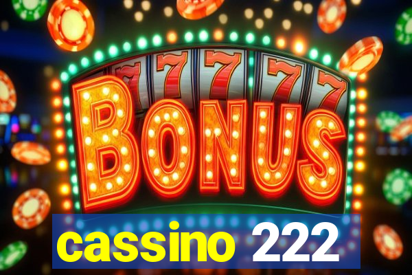 cassino 222